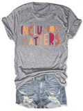 Women's Inclusion Matters Print Tees Tops