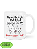 Perfect Father's Day Gift For Dad-Little Kids We Used To Lived In Personalized Custom Mug