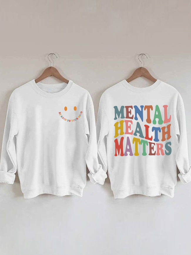 Women's Mental Health Matters Printed Cotton Female Cute Long Sleeves Sweatshirt
