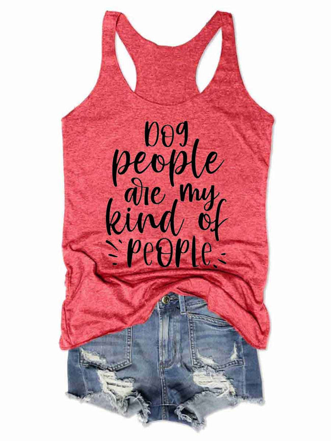 Dog People Are My Kind Of People Tank Top