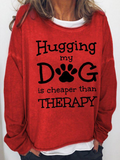 Women's Hugging My Dog Is Therapy Long Sleeve Top