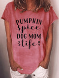 Women's Pumpkin Spice Dog Mom Life T-shirt