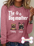 Women's Dog Mother Personalized Custom Long Sleeve Top For Dog Lover