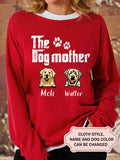 Women's The Dog Mother Personalized Custom Long Sleeve Shirt