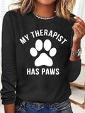 Women's My Therapist Has Paws Print Long Sleeve Top