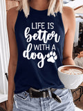 Women's Life Is Better with A Dog Tank Top