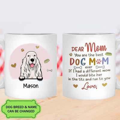 Best Dog Mom Ever Funny Personalized Dog Mug