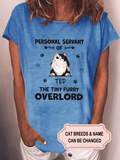 Women's Personal Servant For Cat Lovers Personalized Custom T-shirt
