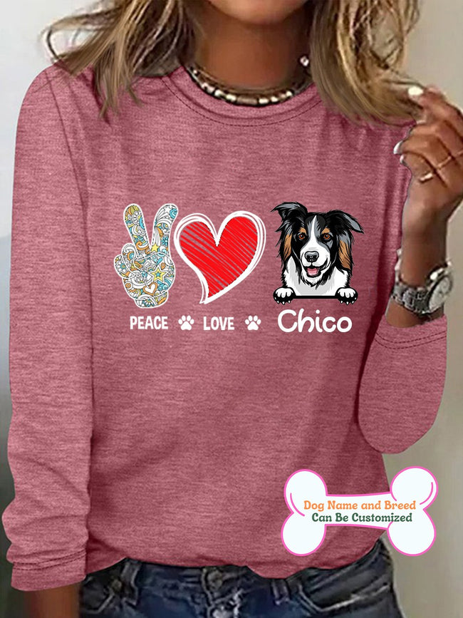 Women's PEACE LOVE Personalized Custom Long Sleeve Top For Dog Lover