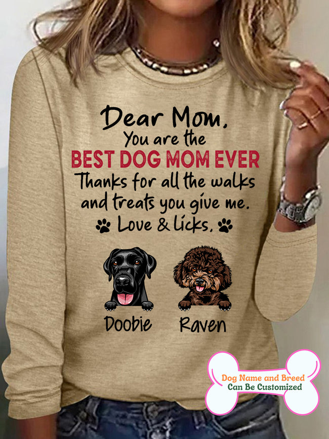 Women's Dear Mom Thanks For Walk And Treats Personalized Custom Long Sleeve Top For Dog Lover