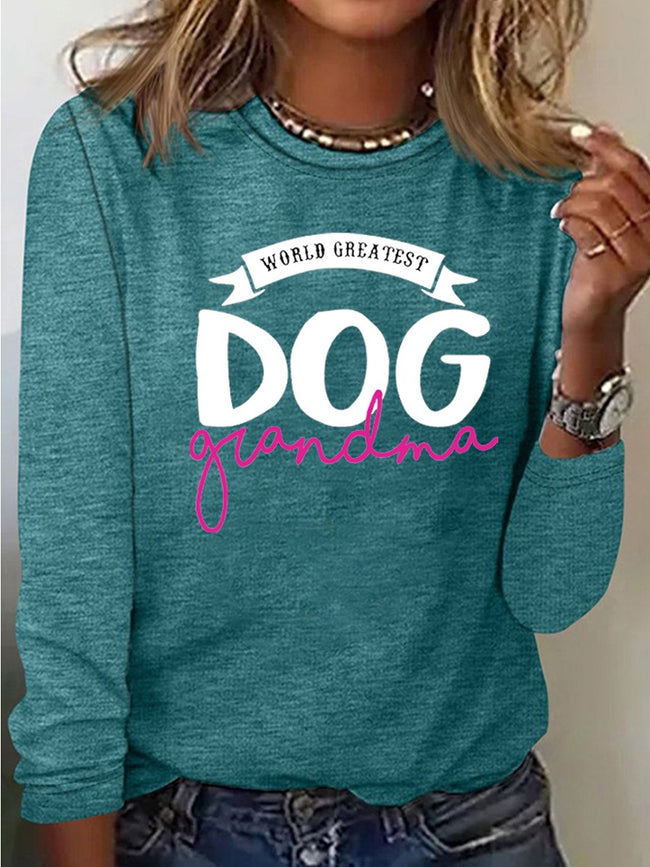 Women's World Greatest Dog Grandma Print Long Sleeve Top