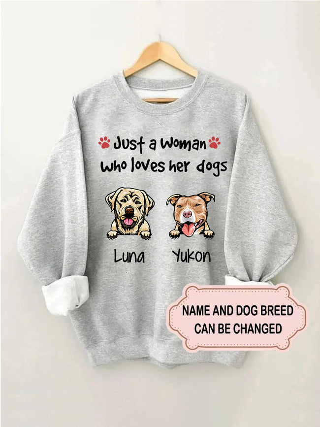 Women's Just A Woman Who Loves Her Dog Personalized Custom Sweatshirt For Dog Lover