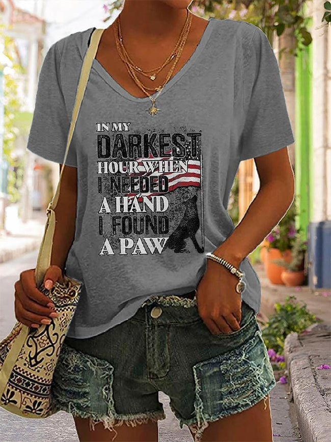 Women's In My Darkest Hour When I Needed A Hand I Found A Paw T-shirt