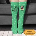 Life Is Better With A Dog Sock Gift For Dog Lovers Personalized Custom Sock