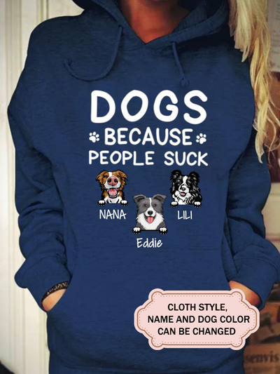 Dogs Because People Suck FOR Border Collie LOVERS Personalized Custom T-shirt