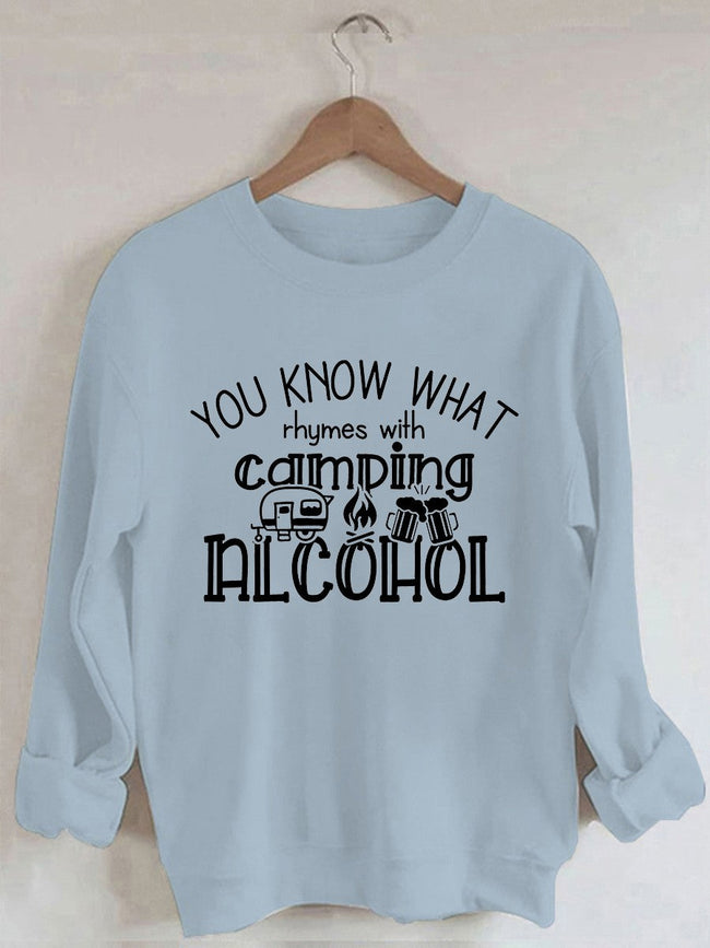 Women's You Know What Rhymes With Camping Alcohol Print Sweatshirt