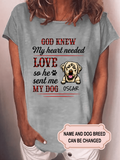 Women's God Sent Me My Dog Personalized Custom T-shirt