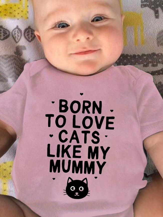 Palbrave BORN TO LOVE CATS LIKE MY MUMMY Printed Baby Onesies