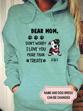 Women's Dear Mom Don't Worry I Love You Personalized Custom T-shirt