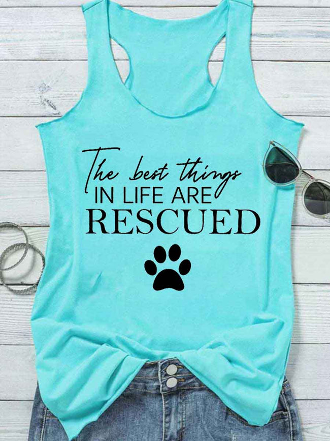 The Best Things In Life Are Rescued Tank Top