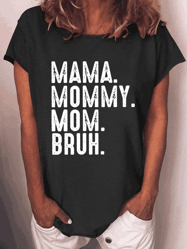 Women's Mama Mommy Mom Bruh T-shirt