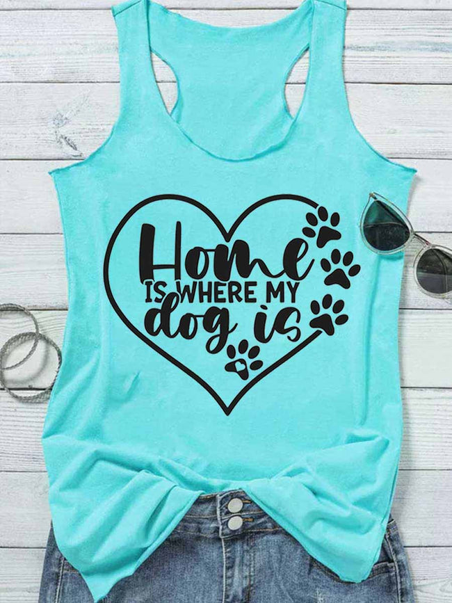 Home Is Where My Dog Is Tank Top