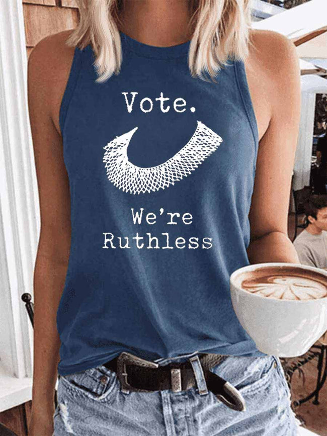 Women’s Vote We're Ruthless Tank Top