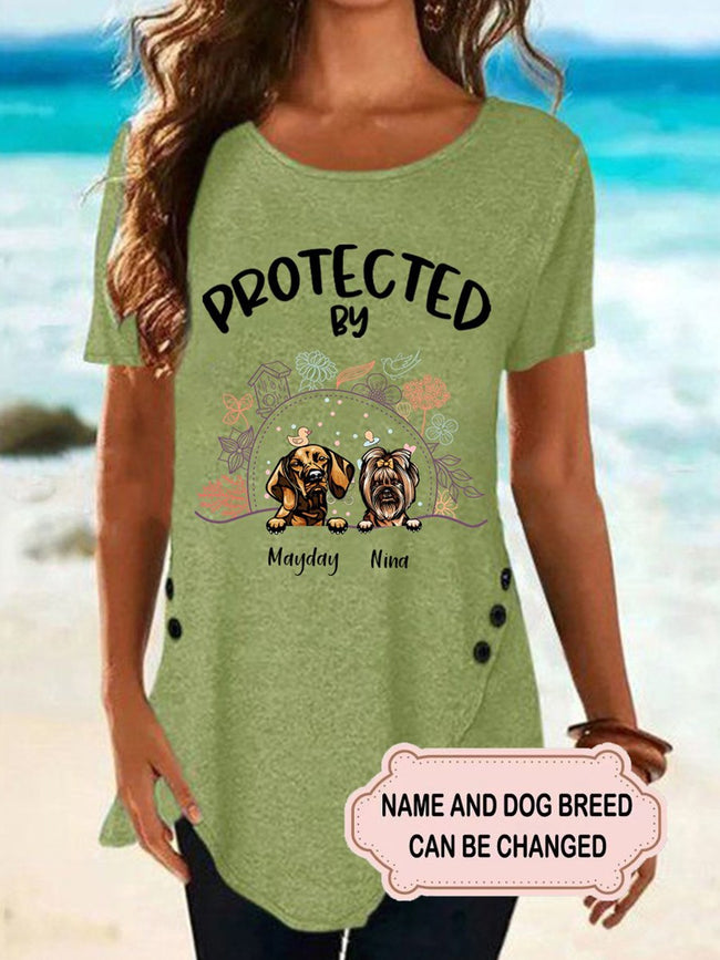 Women's Protected By Dog Personalized Custom T-shirt For Dog Lover