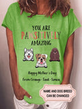 Women's Happy Father's Mother's Day Personalized Custom T-shirt Gift for Dog Lover