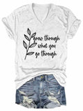 Women‘s Grow Through What You Go Through T-shirt