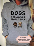 Dogs Because People Suck FOR Poodle LOVERS Personalized Custom T-shirt