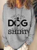 Women's This Is My Dog Walking Shirt Print Long Sleeve Sweatshirt