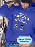 My Dog Is Cooler Than Most People Personalized Custom Hoodie