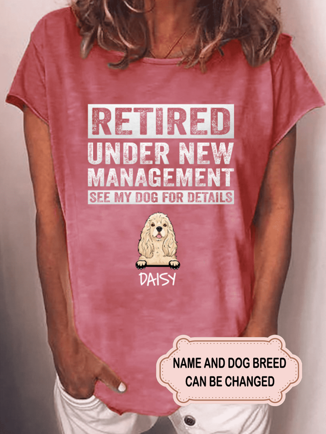 Women's Retired Under New Management Personalized Custom T-shirt