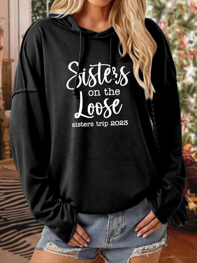 Women's Sisters On The Loose Sisters Trip 2023 Print Long Sleeve Sweatshirt