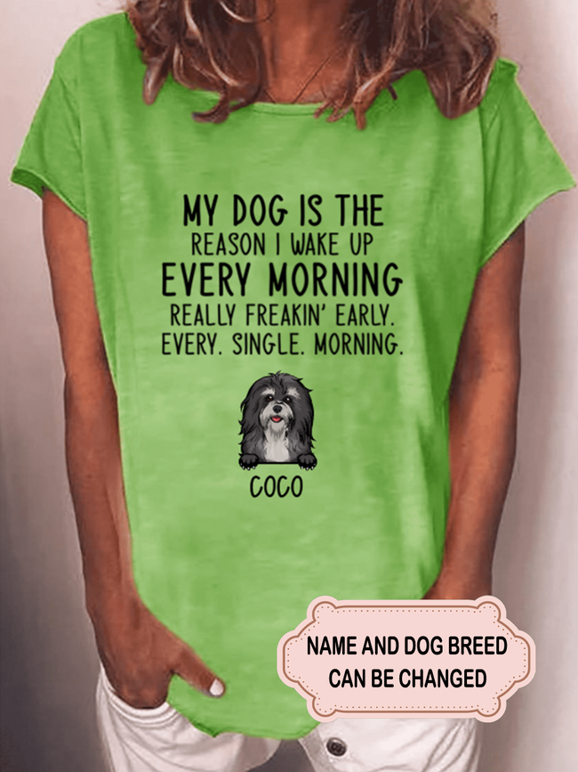 Women's My Dogs Are The Reason I Wake Up Personalized Custom T-shirt