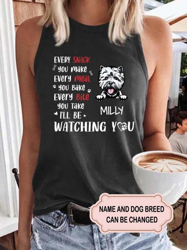 Women's Every Snack You Make I'll Be Watching You Personalized Custom T-shirt