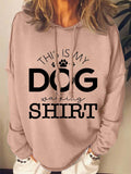 Women's This Is My Dog Walking Shirt Print Long Sleeve Sweatshirt