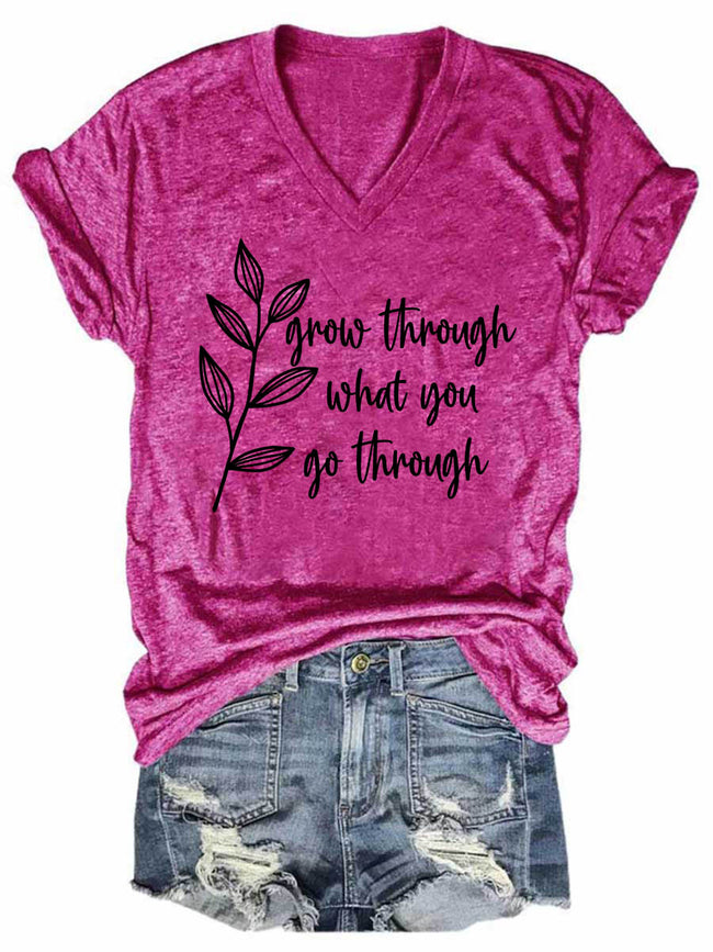 Women‘s Grow Through What You Go Through T-shirt