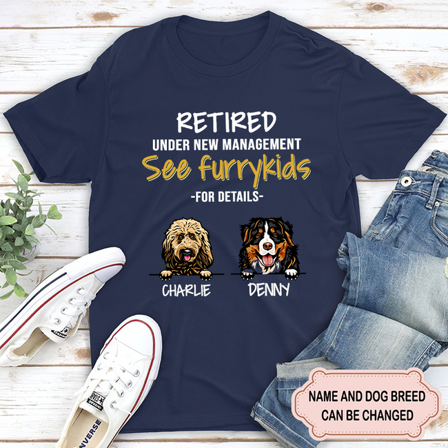 Unisex Retired Under New Managment See Furrykid For Detail Personalized Custom T-shirt