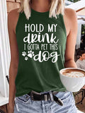 Women's Hold My Drink I Gotta Pet This Dog Tank Top