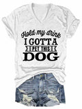 Women's Sorry I Can't I Have Plans With My Dog V-Neck T-Shirt