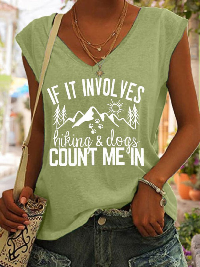 Women's If It Involves Hiking And Dogs Count Me Tank Top