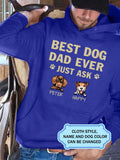 Men's Best Dog Dad Ever Just Ask Personalized Custom T-shirt