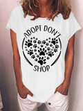 Women's Adopt Don't Shop Dog Lovers T-shirt