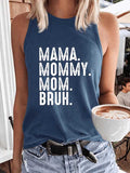 Women's Mama Mommy Mom Bruh Tank Top