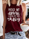 Women's Hold My Drink I Gotta Pet This Dog Tank Top