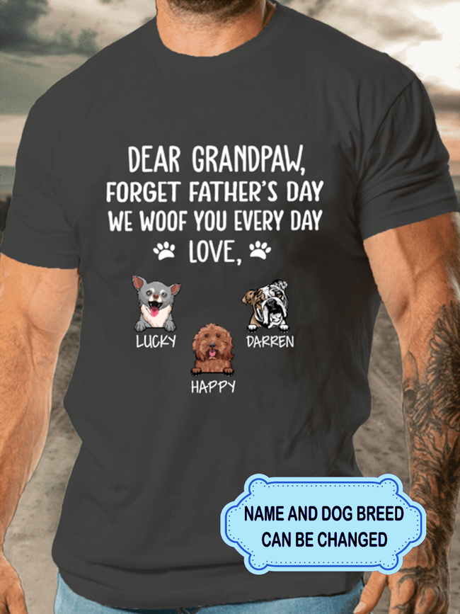 Men's Dear Grandpaw Forget Father's Day I Woof You Personalized Custom T-shirt