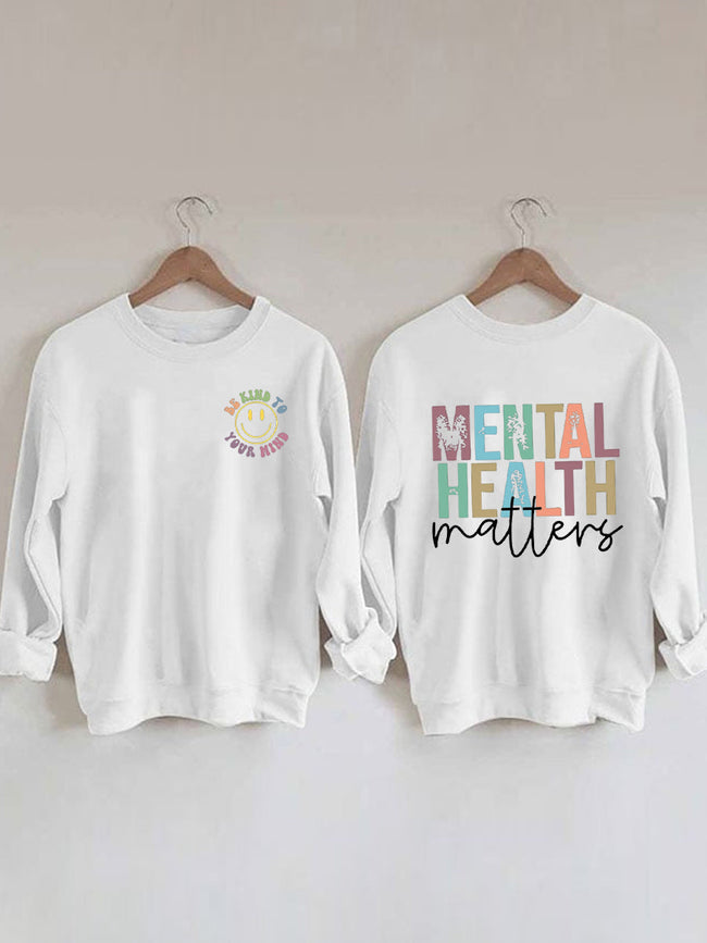 Women's Mental Health Matters Print Cotton Female Cute Long Sleeves Sweatshirt