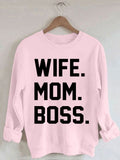 Women‘s Wife Mom Boss Long Sleeve Sweatshirt